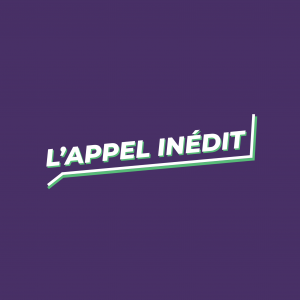 L'Appel Inédit